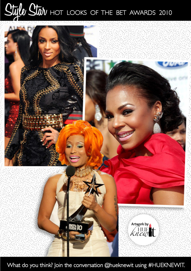 BET Awards 2010: Steal the Beauty Looks of Ciara, Ashanti & Nicki Minaj